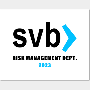 svb risk management department Posters and Art